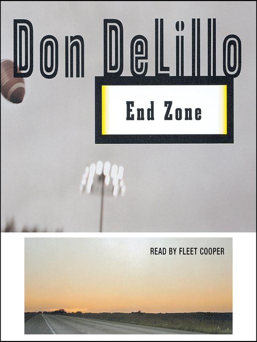 Title details for End Zone by Don Delillo - Available